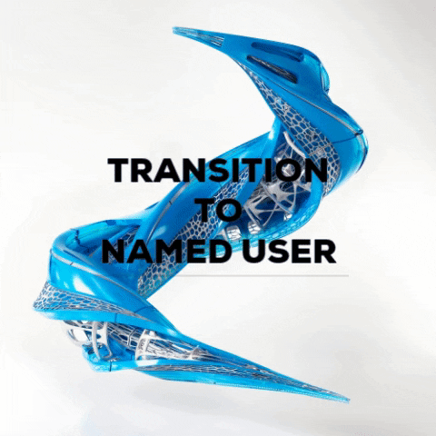 Transition to Named Users
