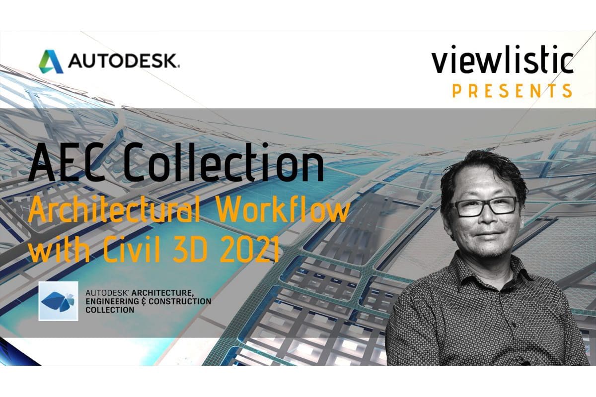 Architectural Workflow with Civil 3D