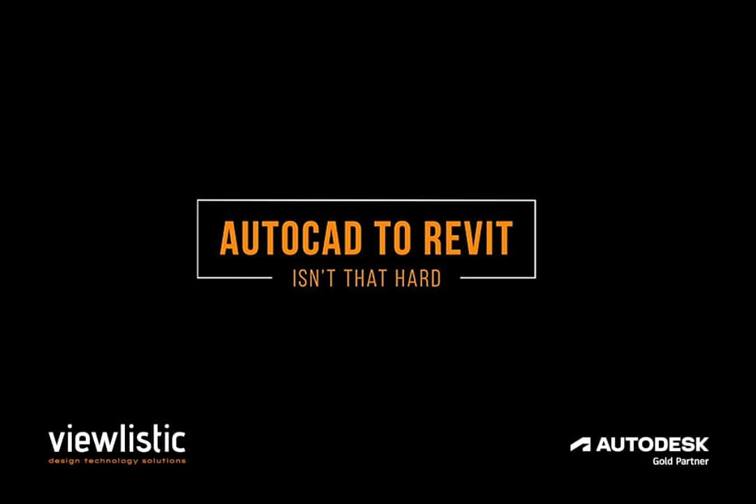 AutoCAD to Revit isn’t that hard