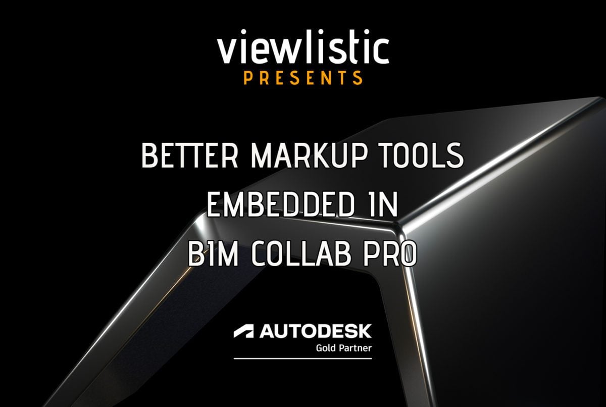 Better Markup Tools in BIM Collab Pro