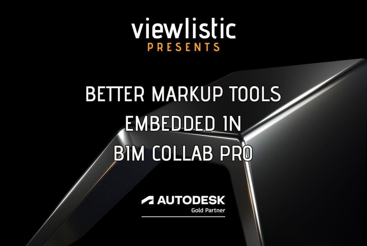 Better Markup Tools in BIM Collab Pro