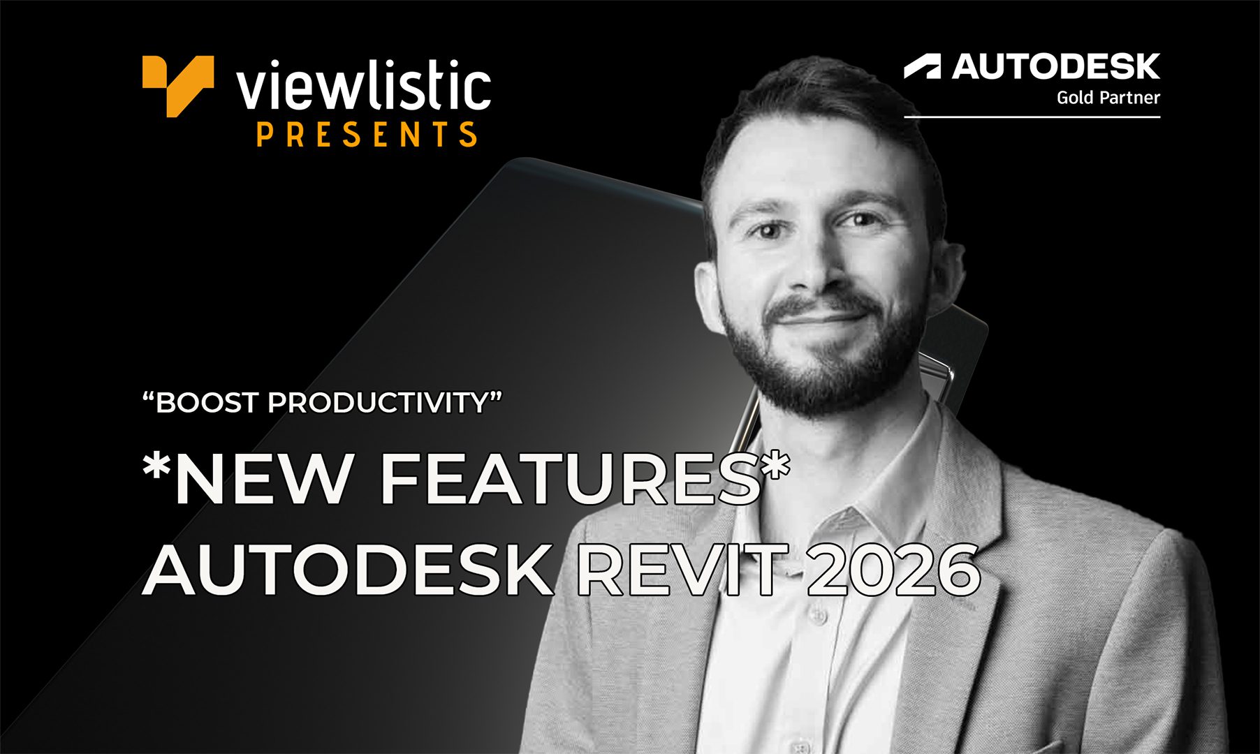 Promotional banner featuring a smiling presenter, Viewlistic and Autodesk logos, and text highlighting new features in Autodesk Revit 2026.